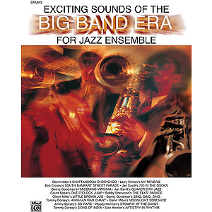 Exciting Sounds Of The Big Band Era Drums