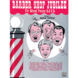 Barber Shop Jubilee Mixed Voices (Satb) (Choral Collection)