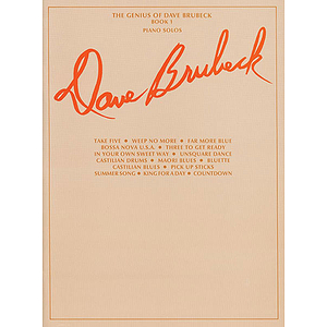 Dave Brubeck - Genius Of Dave Brubeck Book 1