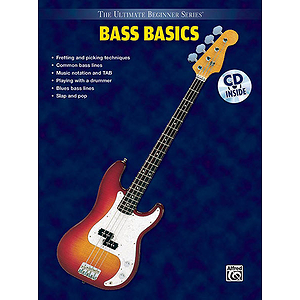 Bass Basics Steps One & Two Combined Ultimate Beginner Series CD Included