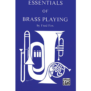 Essentials Of Brass Play