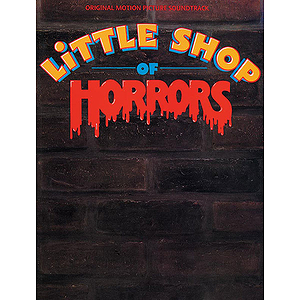 Little Shop Of Horrors Original Motion Picture Soundtrack Vocal Selection