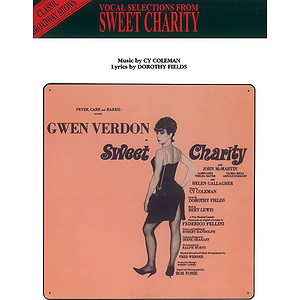 Sweet Charity Vocal Selections