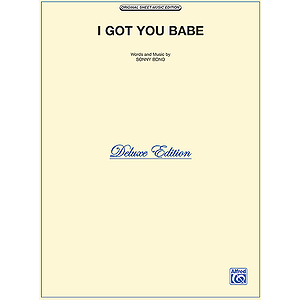 I Got You Babe