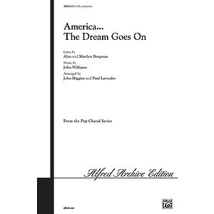 America The Dream Goes On (Satb)