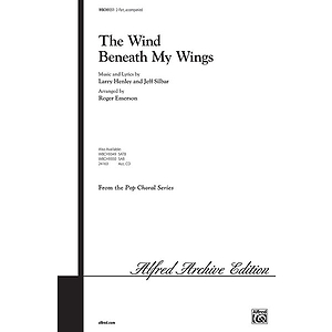 The Wind Beneath My Wings (2-Part)