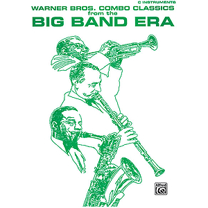 Warner Bros. Combo Classics From The Big Band Era C Book