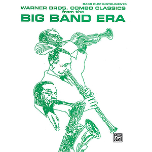 Warner Bros. Combo Classics From The Big Band Era Bass Clefbook