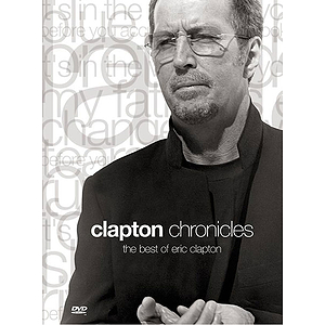 Clapton Chronicles: The Best Of Eric Clapton (DVD)